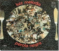 Luiz Melodia -Pérola Negra
