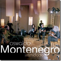Oswaldo Montenegro - Intimidade