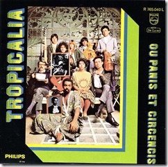 Tropicalia ou Panis et Circencis